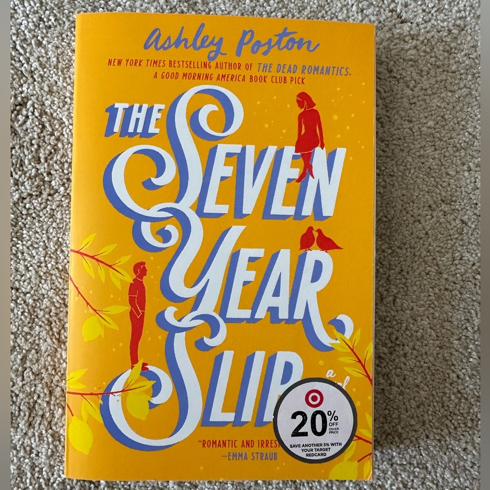 ❤️The Seven Year Slip by Ashley Poston